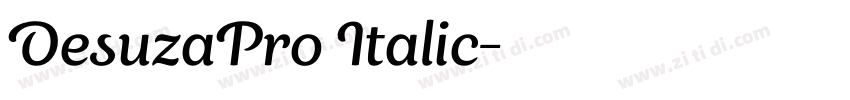 DesuzaPro Italic字体转换